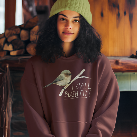 I Call Bushtit Hoodie