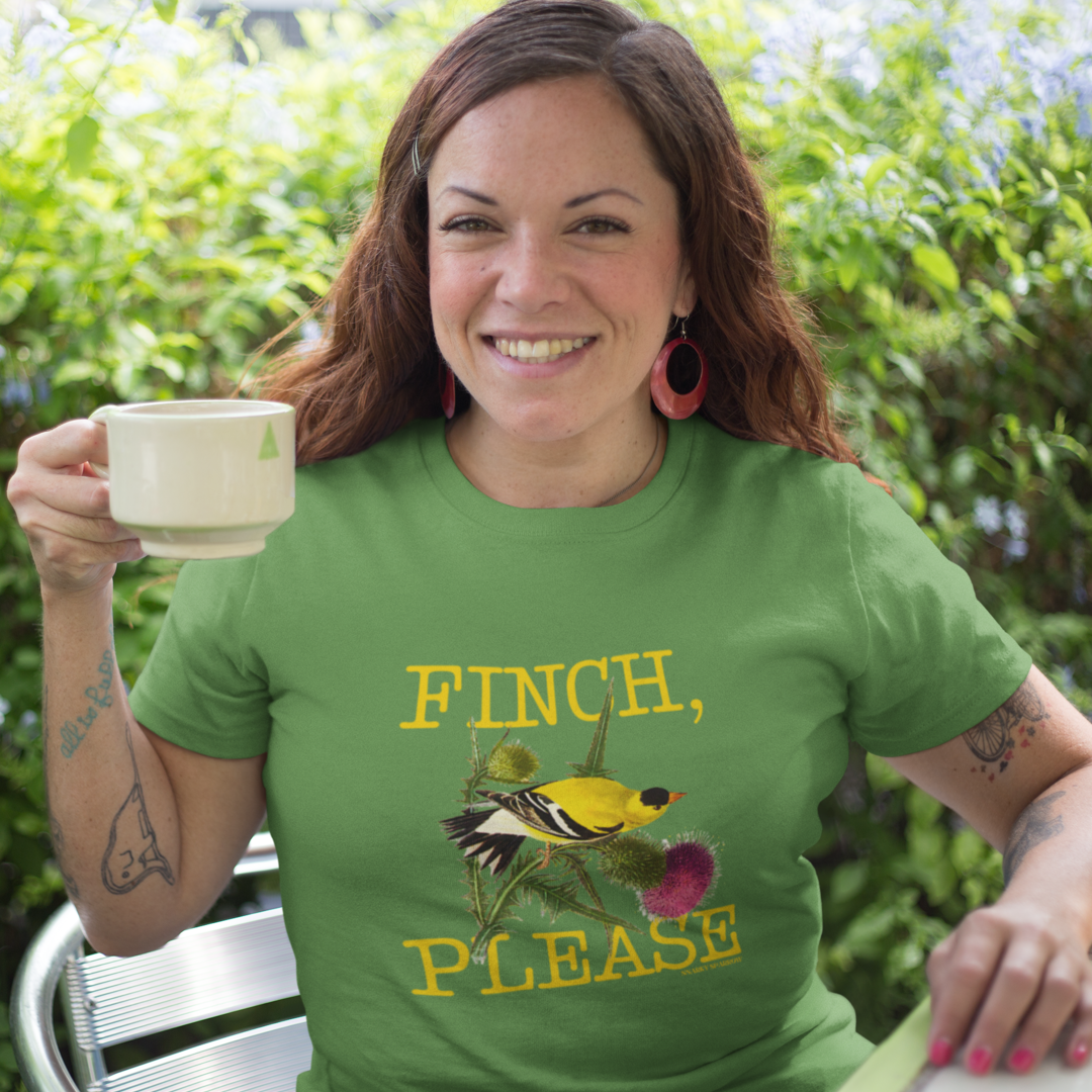 Finch, Please T-Shirt