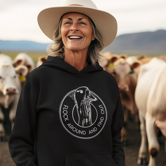 Flock Around and Find Out Hoodie