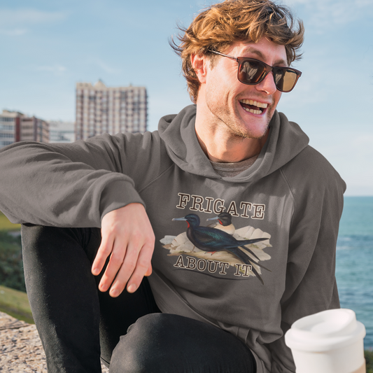 Frigate About It Hoodie