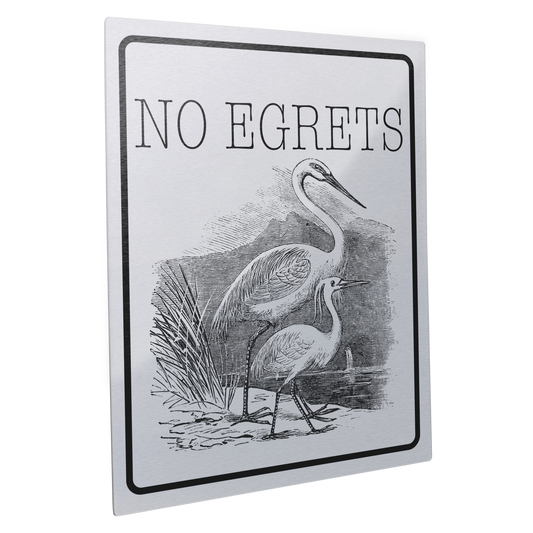 No_Egrets_Metal_Sign_11x14_11x14_V_Main_Angle_Mockup.png_15804650