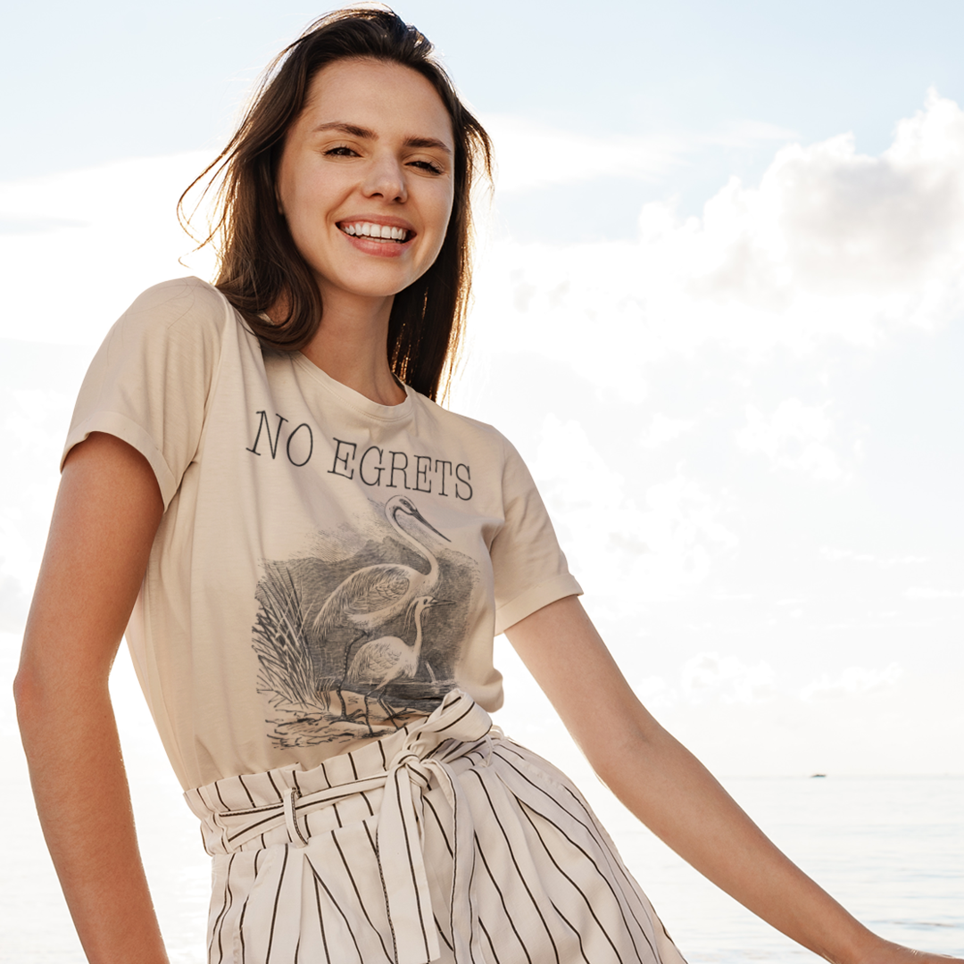 No Egrets T-Shirt
