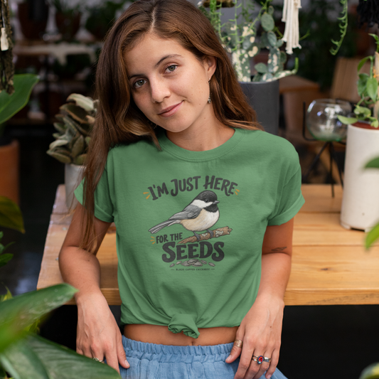 I’m Just Here for the Seeds Chickadee T-Shirt