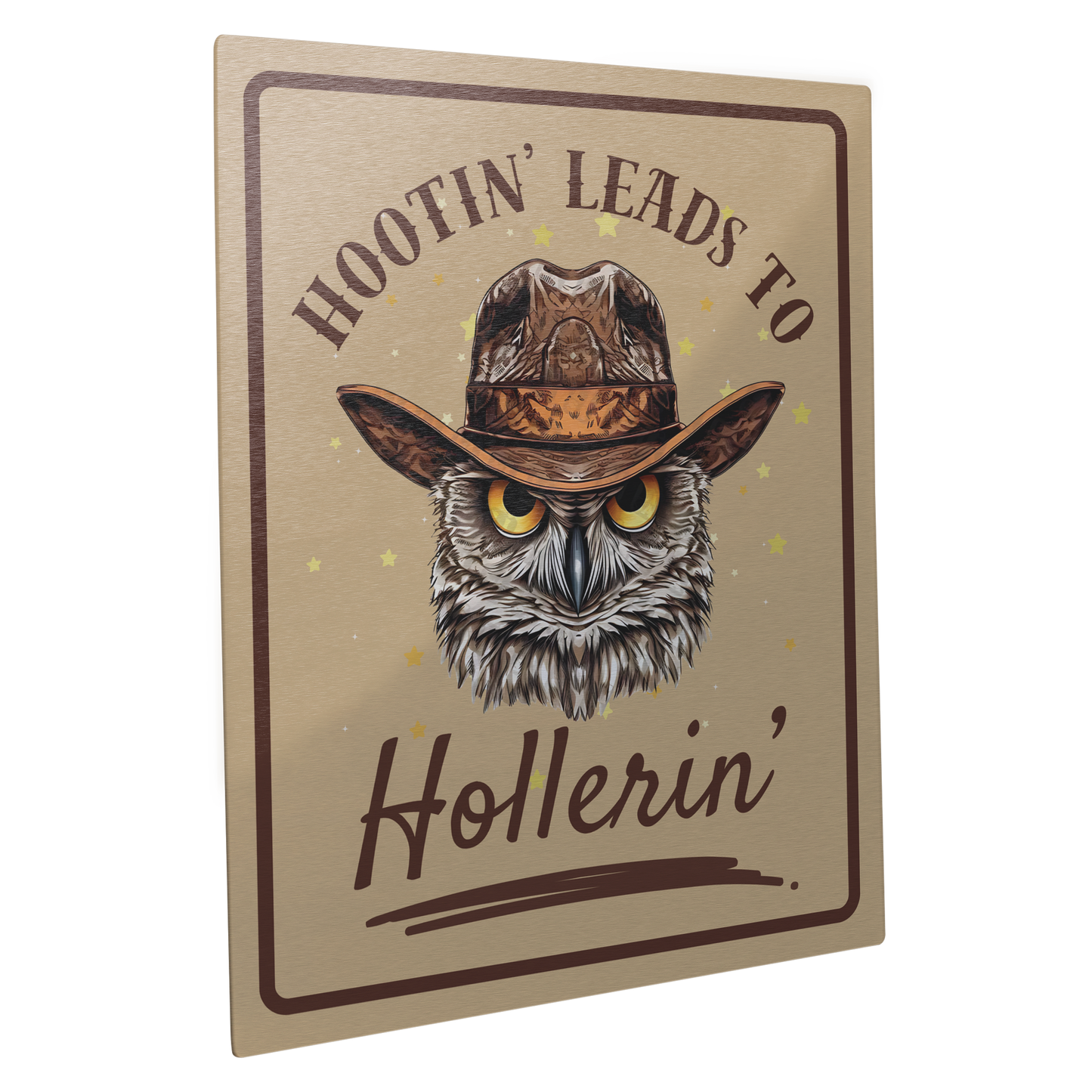 Hootin_Leads_to_Hollerin_Metal_Sign_11_11x14_V_Main_Angle_Mockup.png_15803199