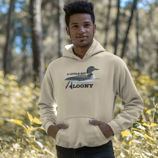 A Little Bit Loony Hoodie