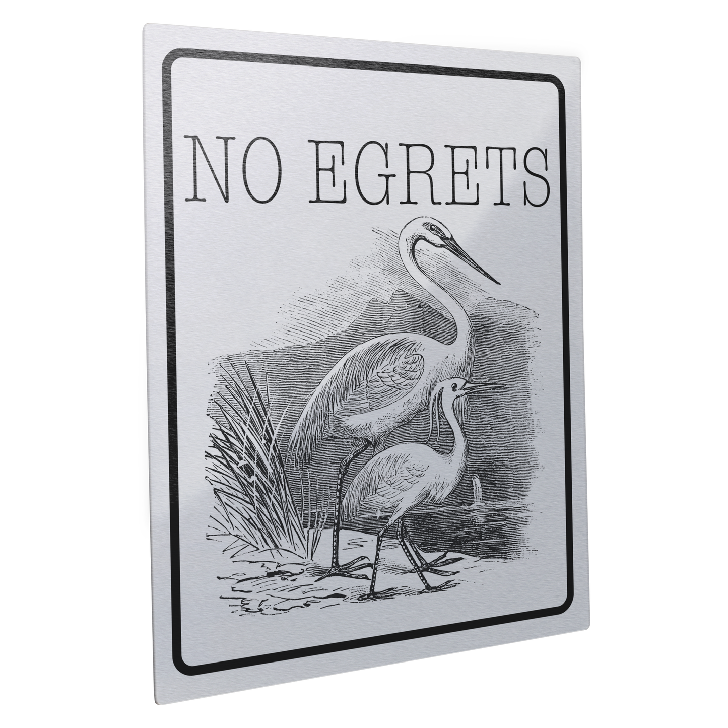 No_Egrets_Metal_Sign_11x14_11x14_V_Main_Angle_Mockup.png_15804650