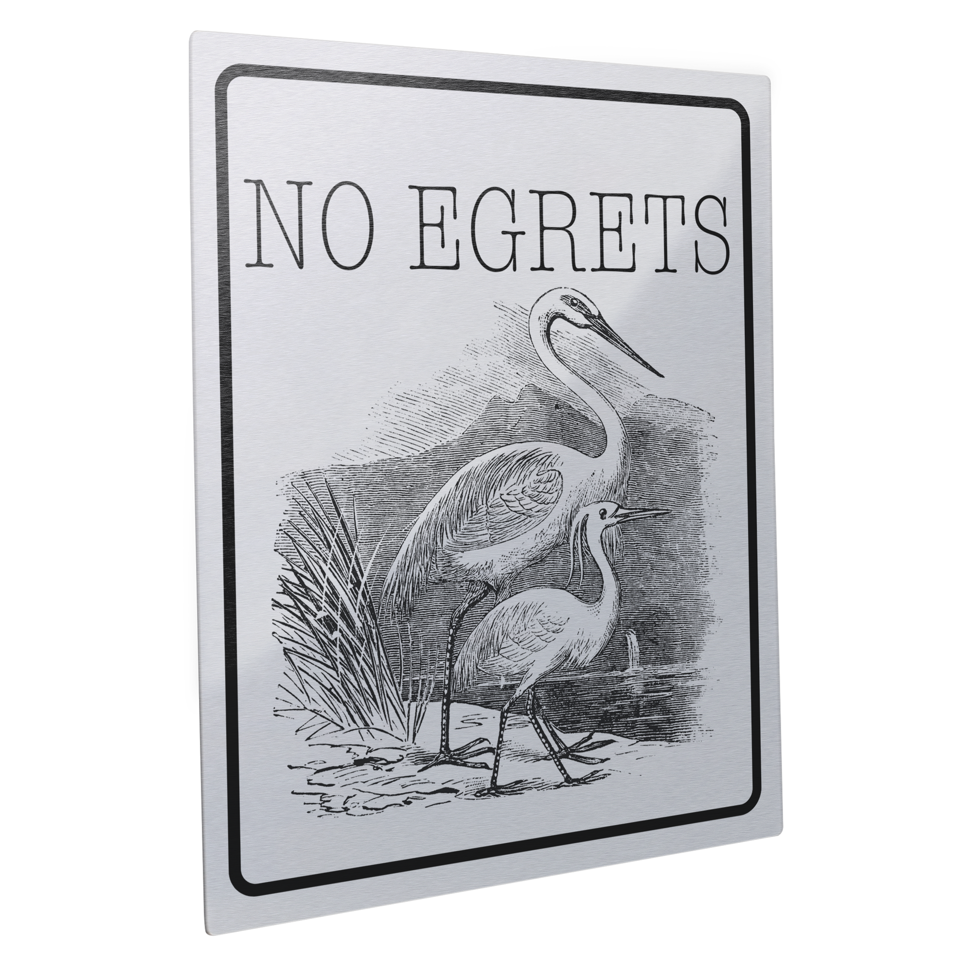 No_Egrets_Metal_Sign_11x14_11x14_V_Main_Angle_Mockup.png_15804650