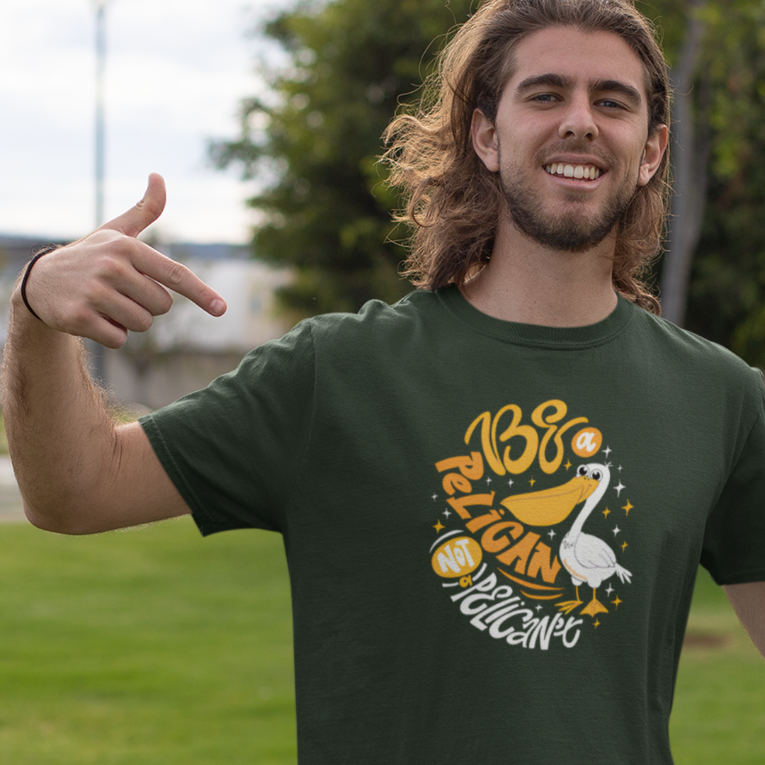 Be a PeliCAN, Not a PeliCAN’T T-Shirt