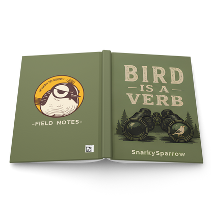 Bird Is a Verb Field Notes - Hardcover